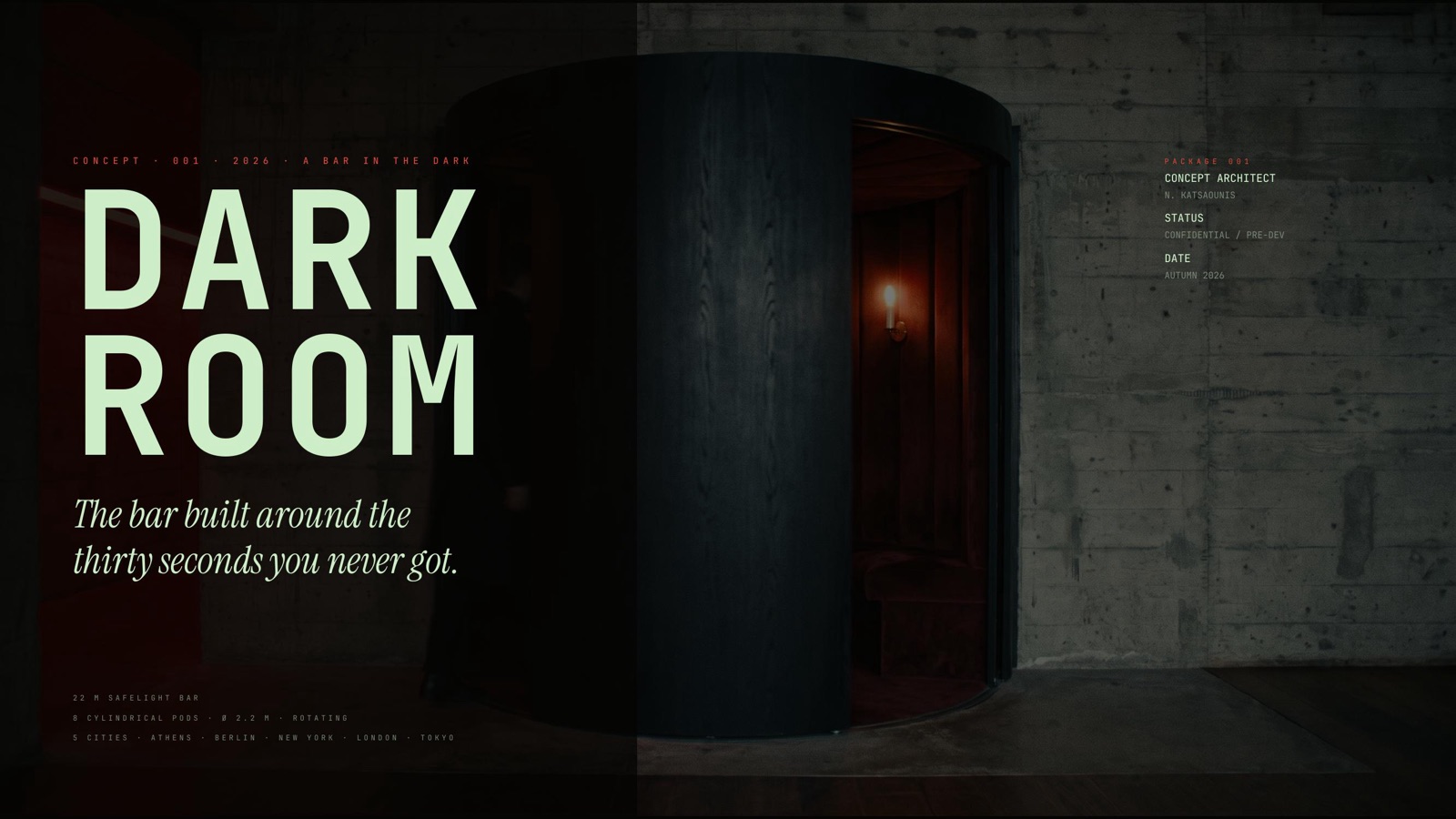 DARKROOM Concept 001 deck cover — a cylindrical pod against board-marked concrete in red safelight